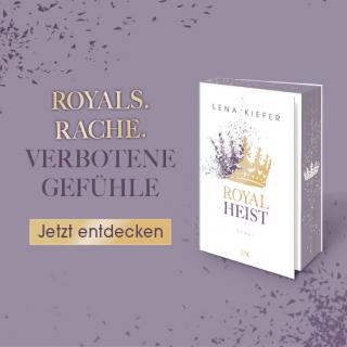Royal Heist I Lena Kiefer
