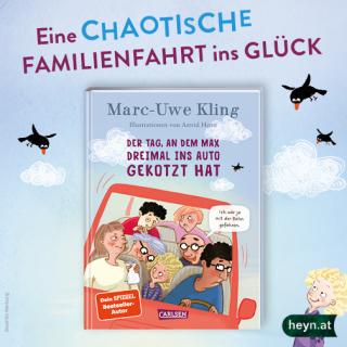 Der Tag, an dem Max dreimal ins Auto gekotzt hat I Marc Uwe Kling