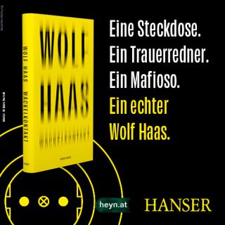 Wolf Haas I Wackelkontakt