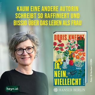 Ja, nein, vielleicht I Doris Knecht