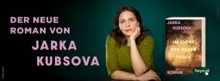 Im Licht des neue Tages - Der neue Roman von Jarka Kubsova