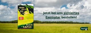 Alex Capus I Querfeldein - SIGNIERT